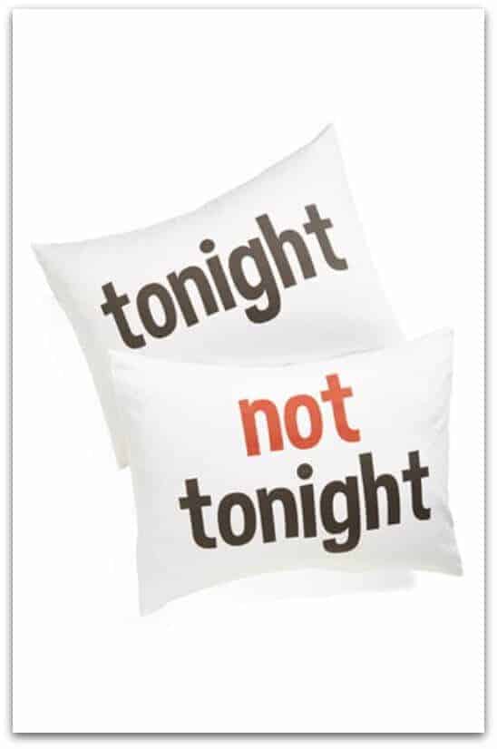 tonight not tonight pillows