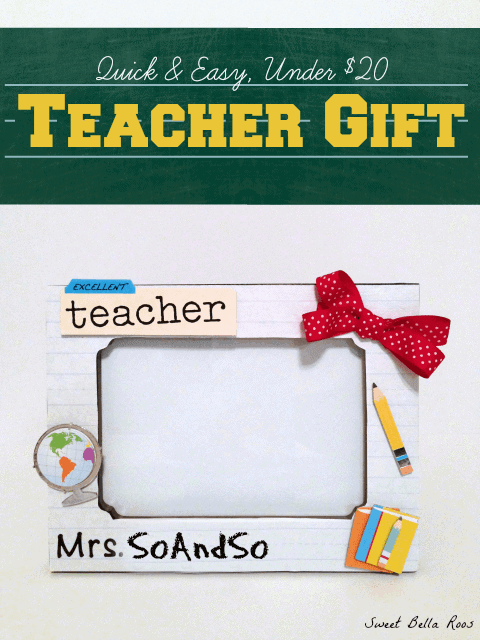 Teacher Frame Gift from Sweet Bella Roos