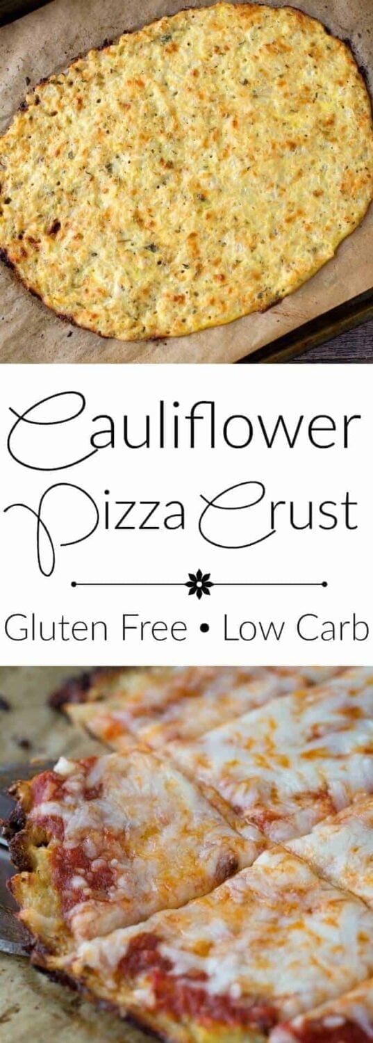 Cauliflower pizza crust-great low carb and gluten free option