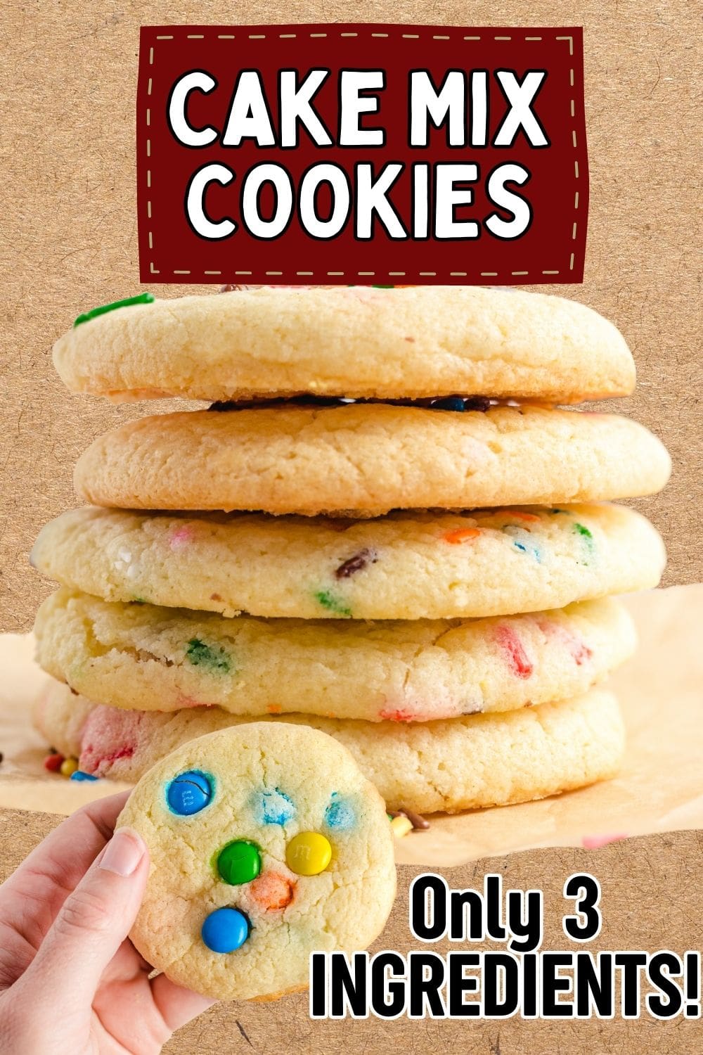 5 Cake Mix Cookies 3 Ingredient stacked on top of each other