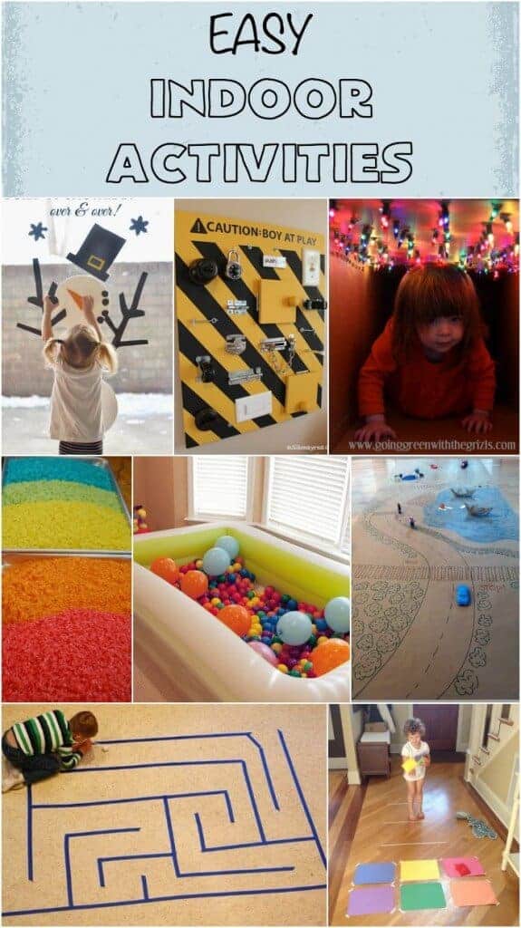 Great indoor activities for cold or rainy days!