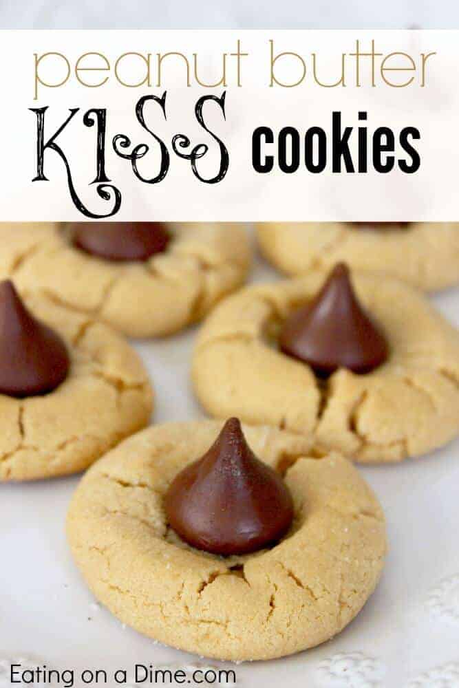 Peanut Butter Kiss Cookies by Cooking on a Dime 