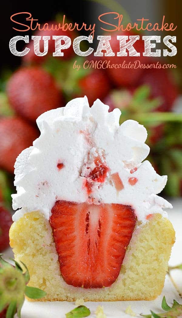 Strawberry Shortcake Cupcakes by OMG Chocolate Desserts 