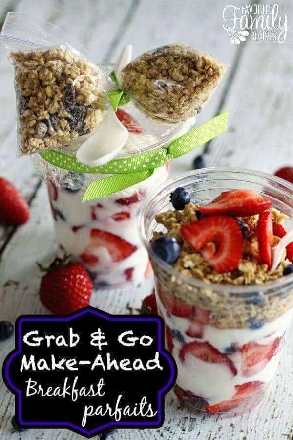 Grab and Go Make Ahead Breakfast Parfaits | Favorite Family Recipes