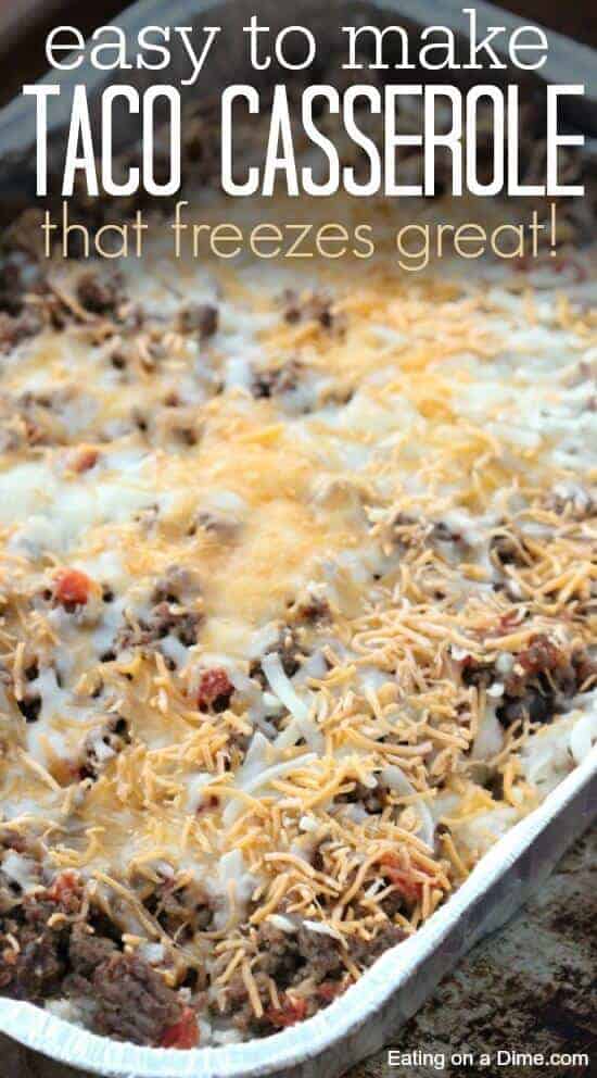 Taco Casserole that freezes easily and tastes great by Eating on a Dime