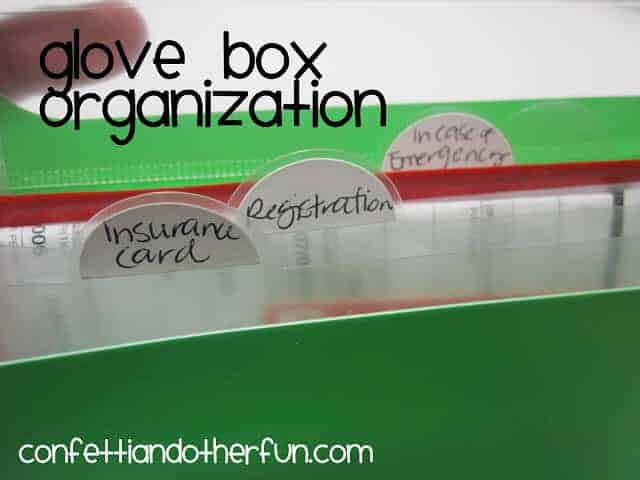 Glove Box Organization by Confetti and Other Fun