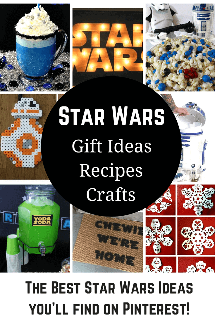 Star Wars Crafts, Recipes and Gift Ideas