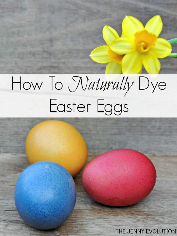 How to Naturally Dye Easter Eggs