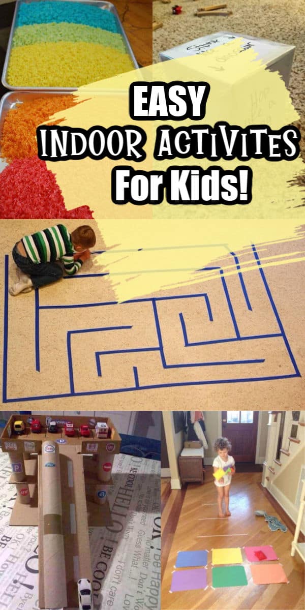 Easy Indoor activities for kids