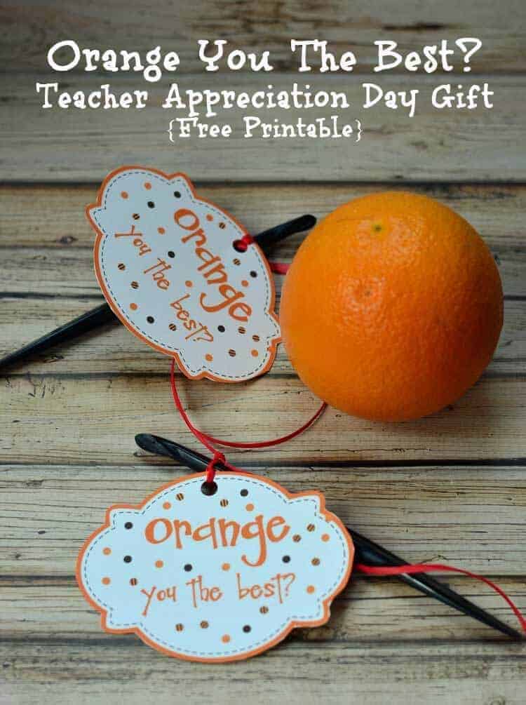 Teacher-Appreciation-Day-Orange Printable by Growing Up Gabel | Teacher Appreciation Gift Ideas that Rule! 