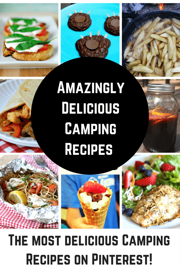 Amazingly Delicious Camping Recipes