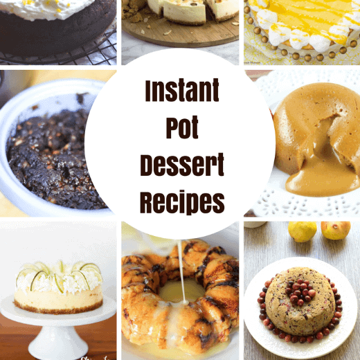 Instapot Dessert Recipes that will have your sweets ready in minutes! 