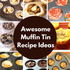 Muffin Tins are for more than just cupcakes and muffins. You are going to love these muffin tin recipes!