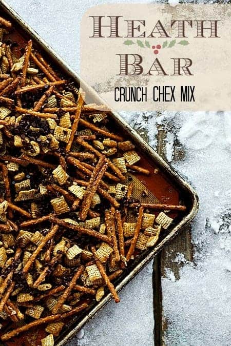 Heath Bar Crunch Sweet and Salty Chex Mix by Foodie with Family and other amazing Chex Mix Recipes!