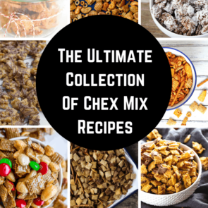 The ultimate collection of chex mix recipes for every occasion!