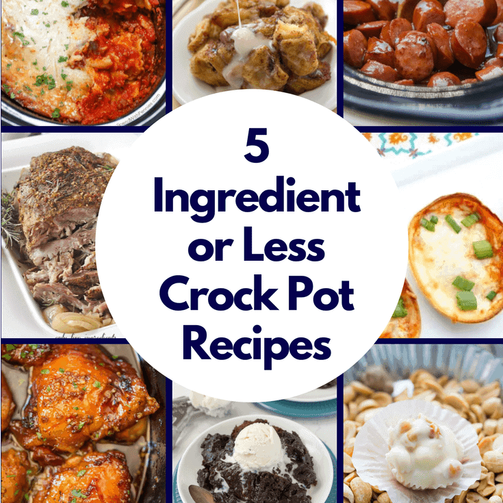 5 Ingredient or Less Crock Pot Recipes feature image