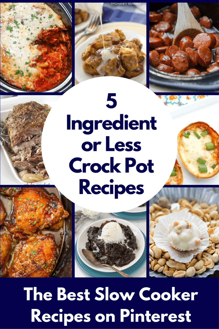 5 Ingredients Slow Cooker Recipes - that's right, five ingredients are all you need to make these easy crockpot meals!