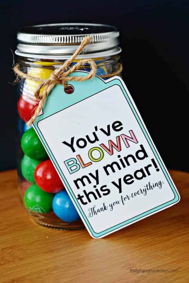 Blow My Mind Handmade Teacher Gift by 30 Handmade Days and other great Teacher gift ideas!