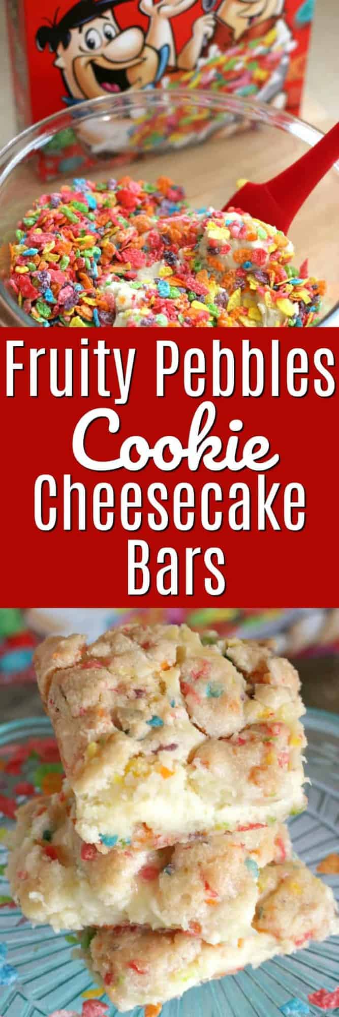 A Pinterest image for fruity pebble cookie cheesecake bars