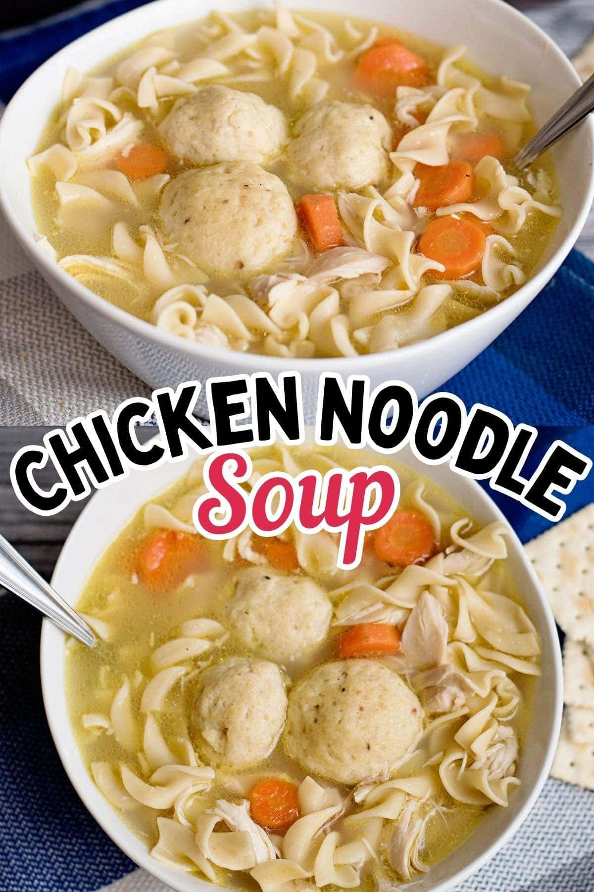 chicken noodle soup.