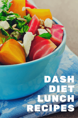 DASH DIET LUNCH RECIPES | Tips, Tricks and Dash Diet Recipes