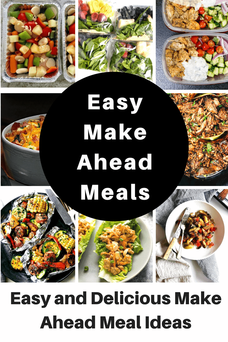 Easy and Delicious Make Ahead Meals