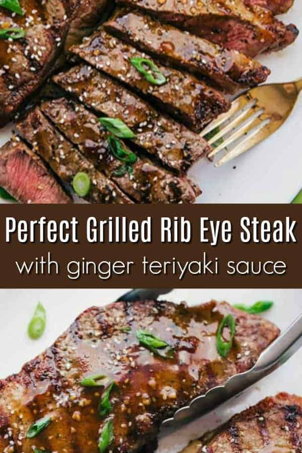 Perfect Grilled Rib Eye Steak with Ginger Teriyaki Sauce