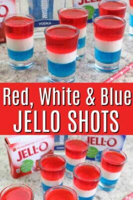 Layered Jello Shots for Fourth of July: Red, White and Blue