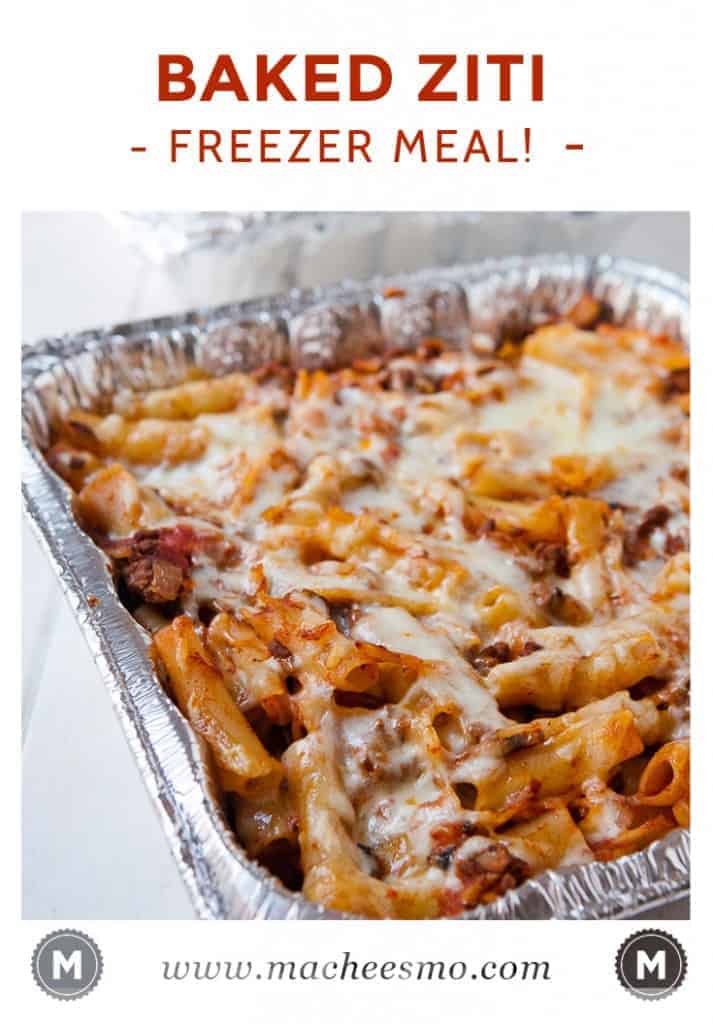 Freezer Friendly Baked Ziti by Macheesmo | 30 Days of Freezer Meals