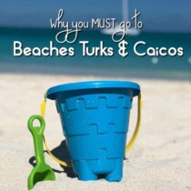Why you must go to Beaches Turks and Caicos