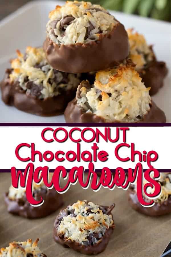 This Chocolate Dipped Coconut Chocolate Chip Macaroon Recipe makes the most sweet and chewy dessert with only 4 ingredients #macaroons #easydessert #chocolatechip #coconut #almondjoy #passoverdessert #passoverrecipe #dessert #coconutrecipe A Pinterest image for coconut chocolate chip macaroons