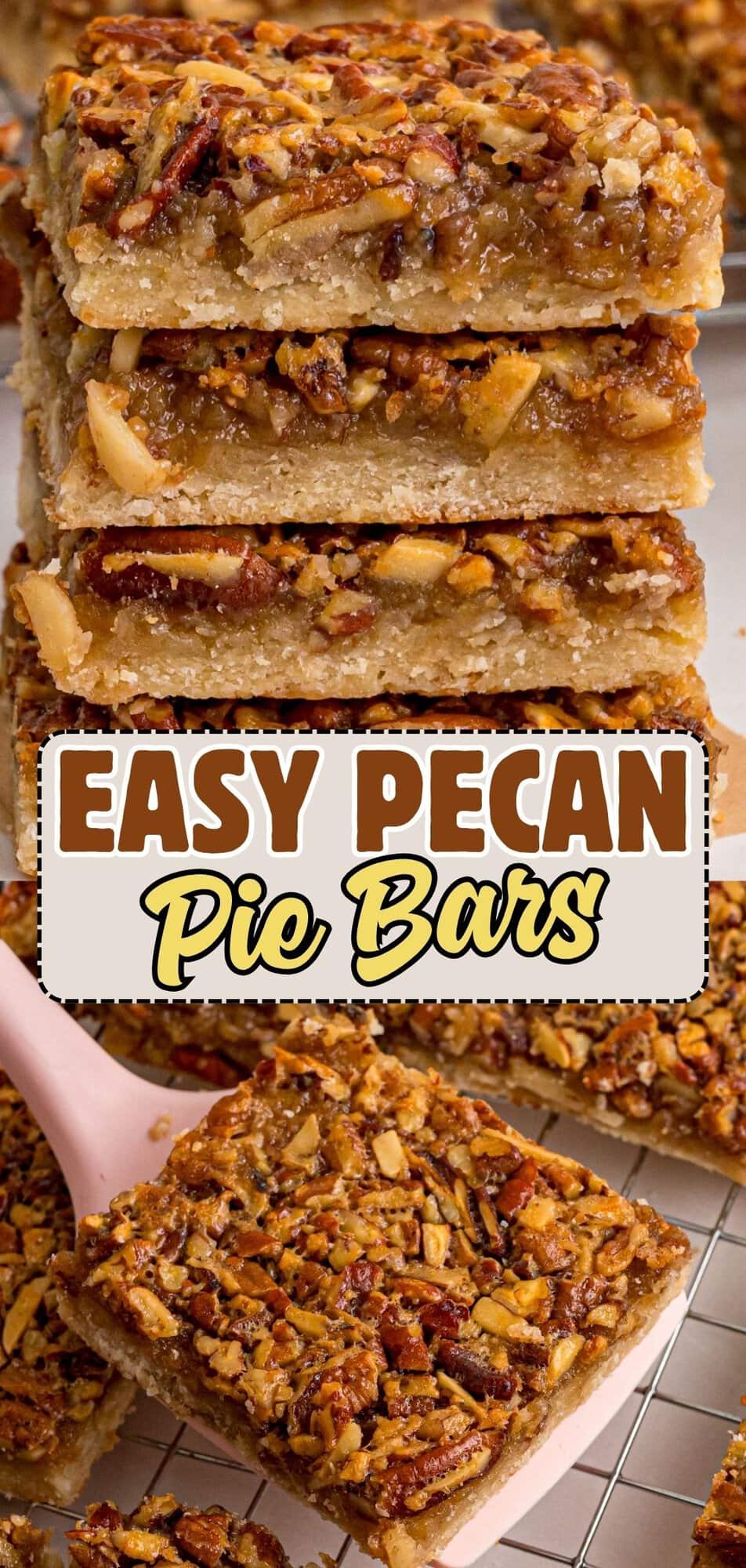 Stacked pecan pie bars above a photo of a spatula lifting one bar from the pan.