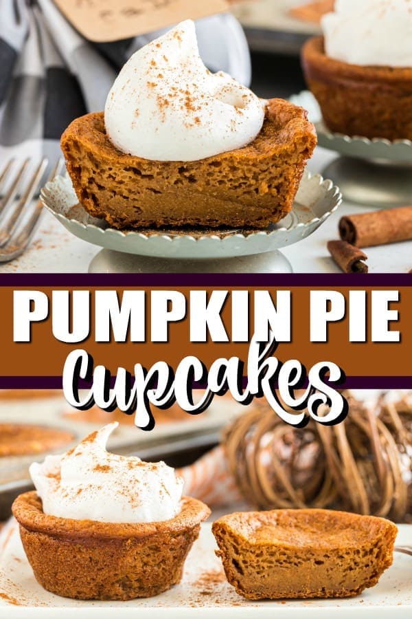 A Pinterest images for pumpkin pie cupcakes on a plate with whip cream on top