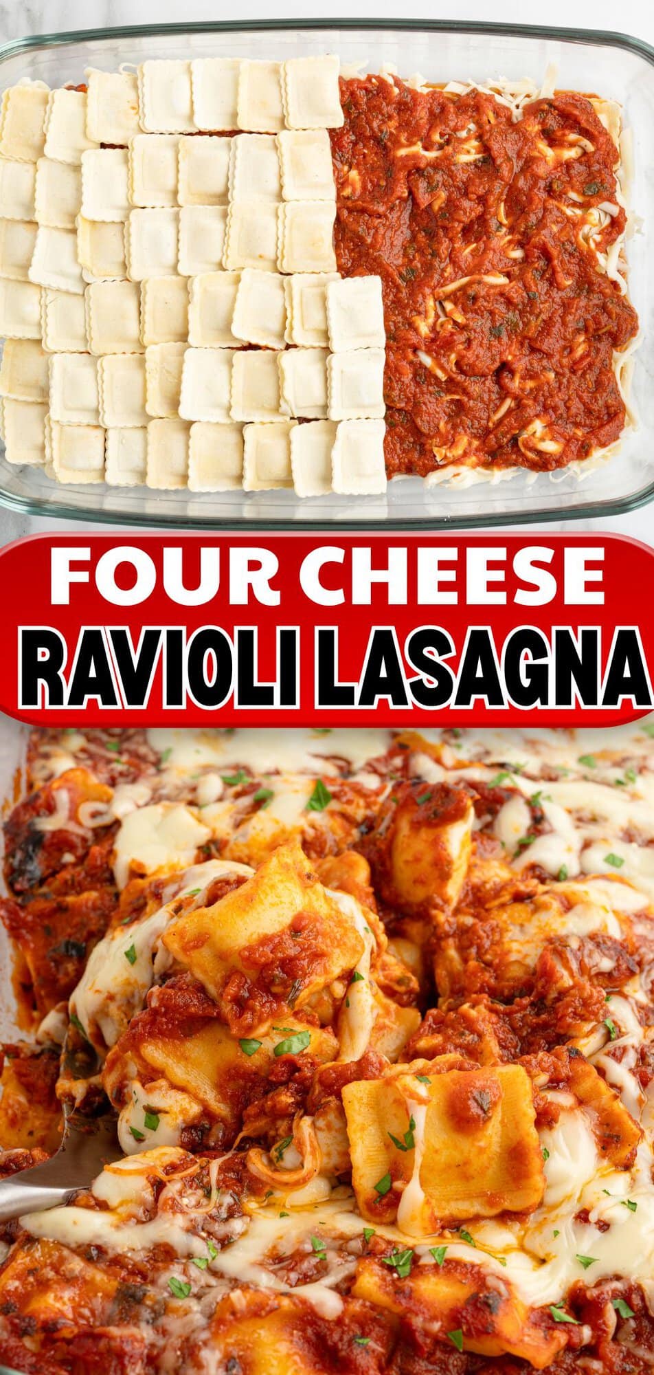 Four cheese ravioli lasagna recipe pin with layered ravioli in a baking dish above a cheesy baked serving.