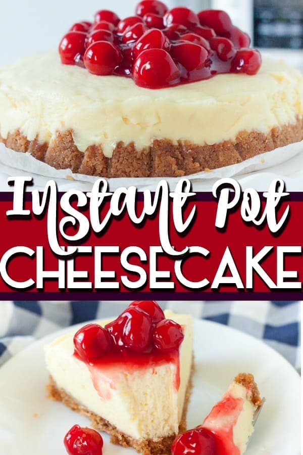 Instant Pot Cheesecake Pin