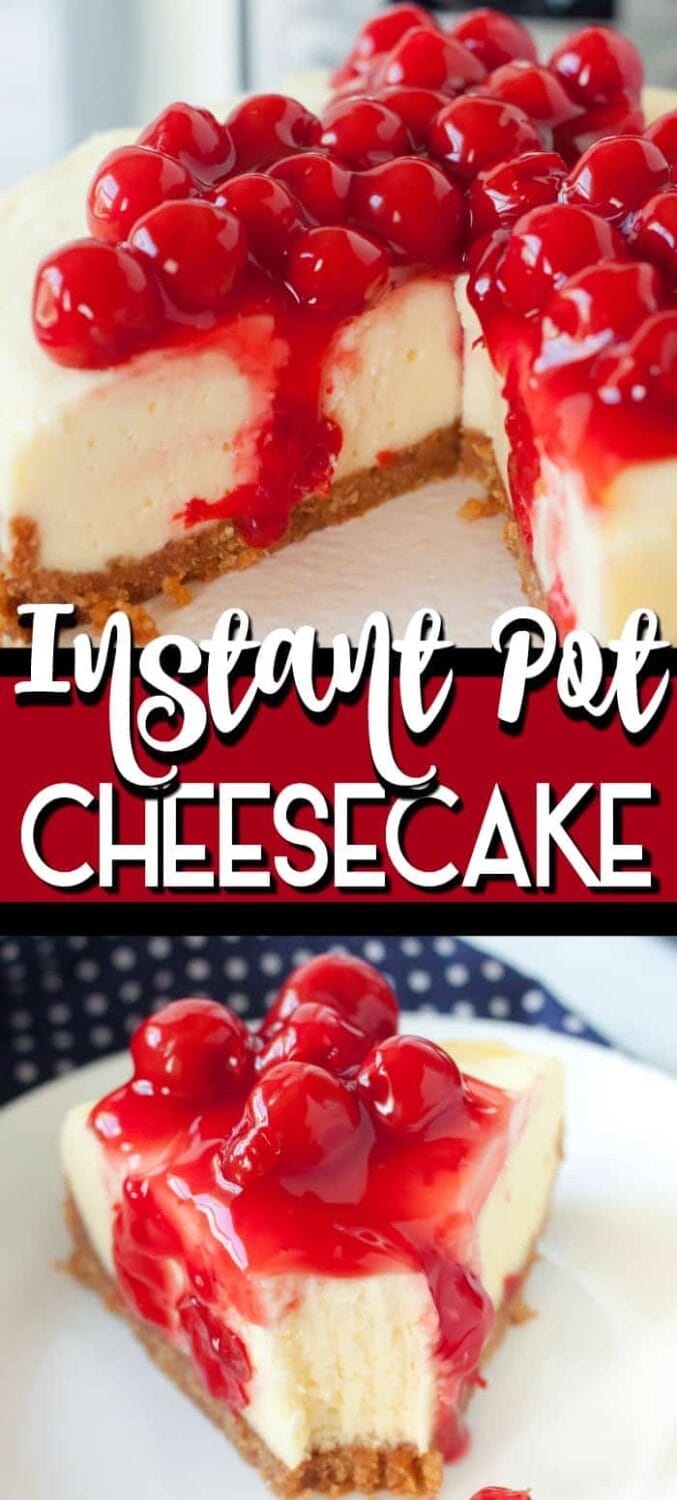 Instant Pot Cheesecake