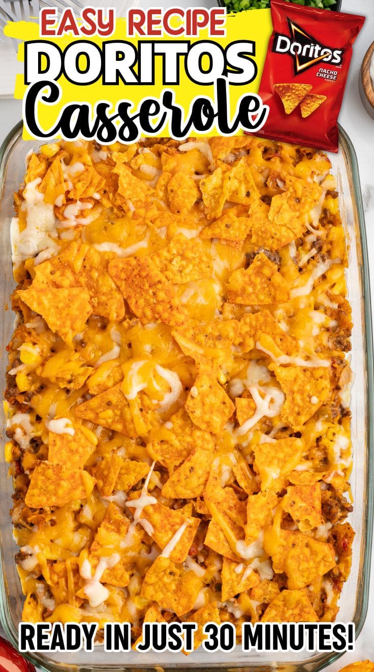 Dorito Casserole in a glass baking dish