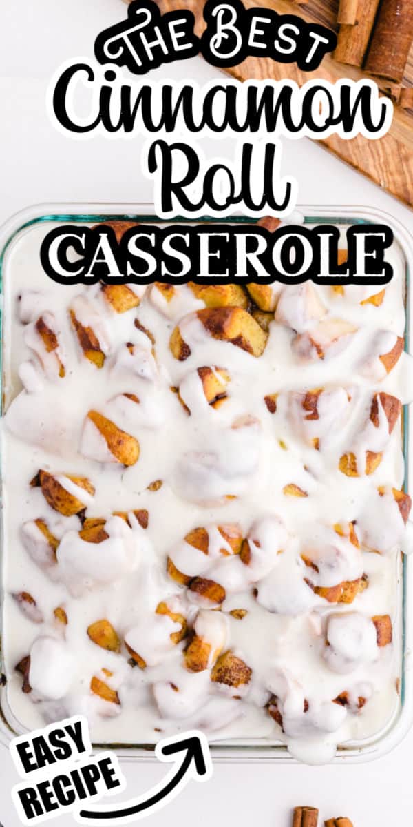 Cinnamon Roll Casserole Pinterest Image