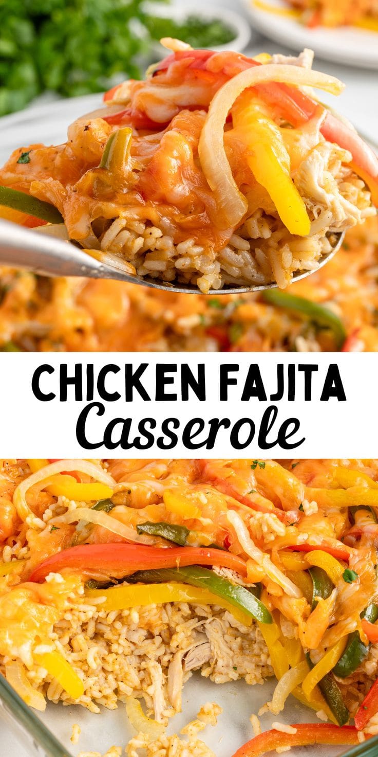 chicken fajita casserole pin.