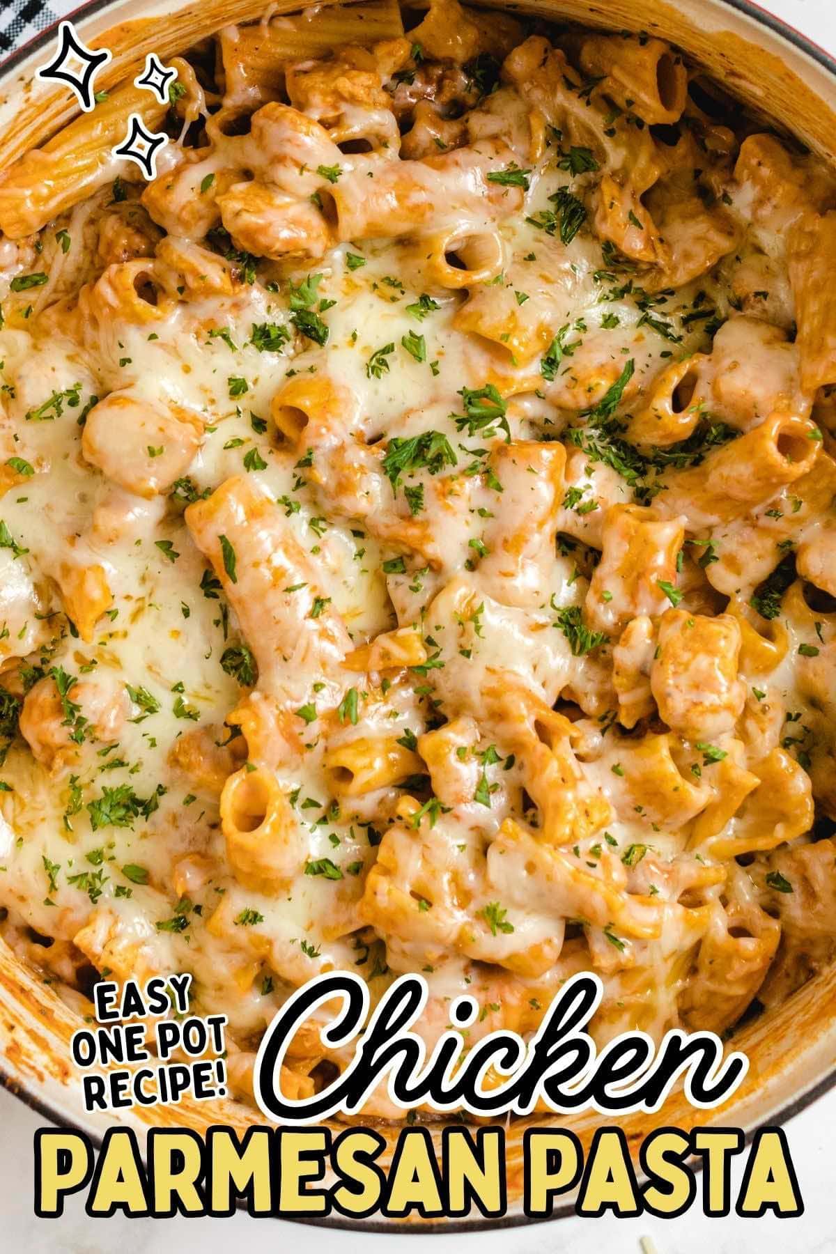 one pot chicken parmesan pasta pin.