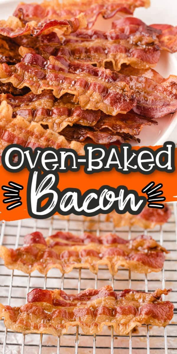Pinterest 600 x 1200 - Oven-Baked Bacon