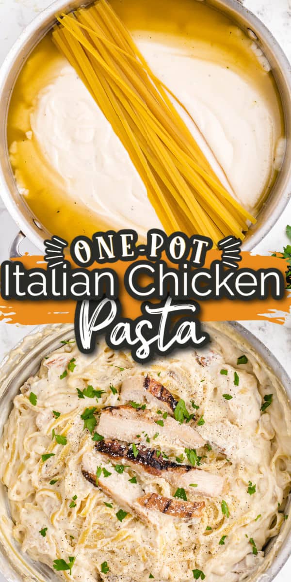 One-Pot Creamy Italian Chicken Pasta Pinterest