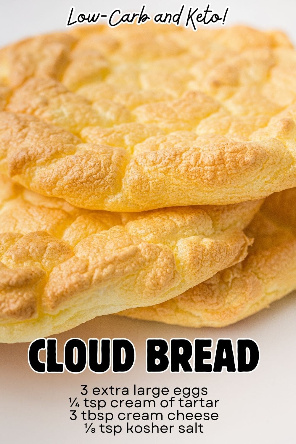 3 fluffy cloud bread rounds baked until golden stacked on top of each other.