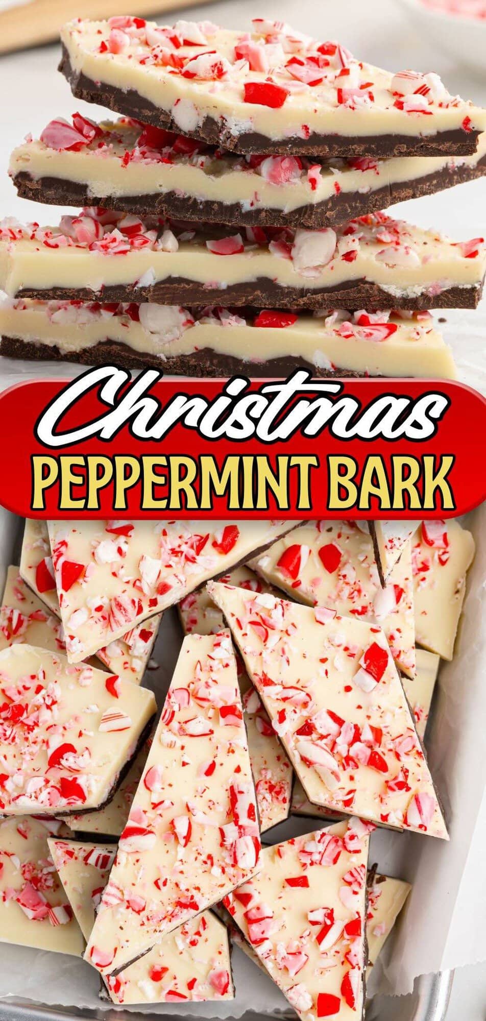 Christmas peppermint bark showing a stacked side view above and pieces on a tray below.