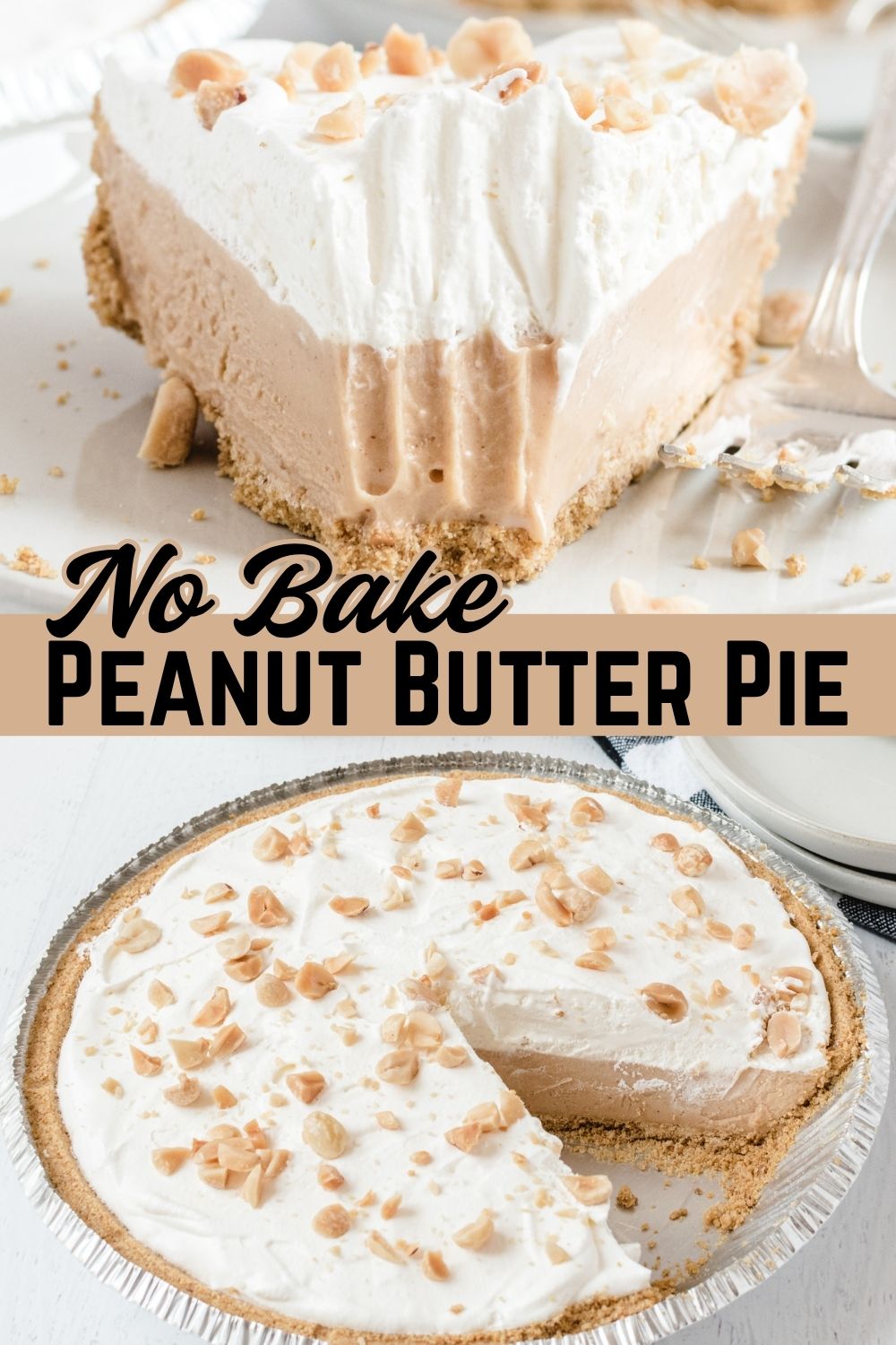 No Bake Peanut Butter pie in an aluminium foil cake mould.