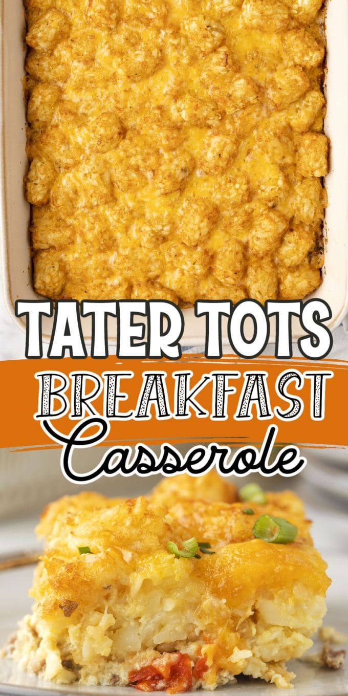 Tater Tot Breakfast Casserole pinterest