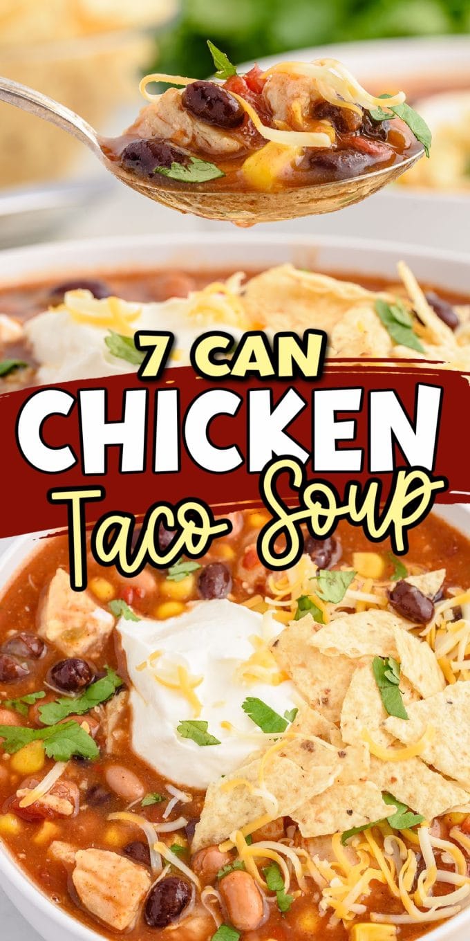 7 Can Chicken Taco Soup pinterest