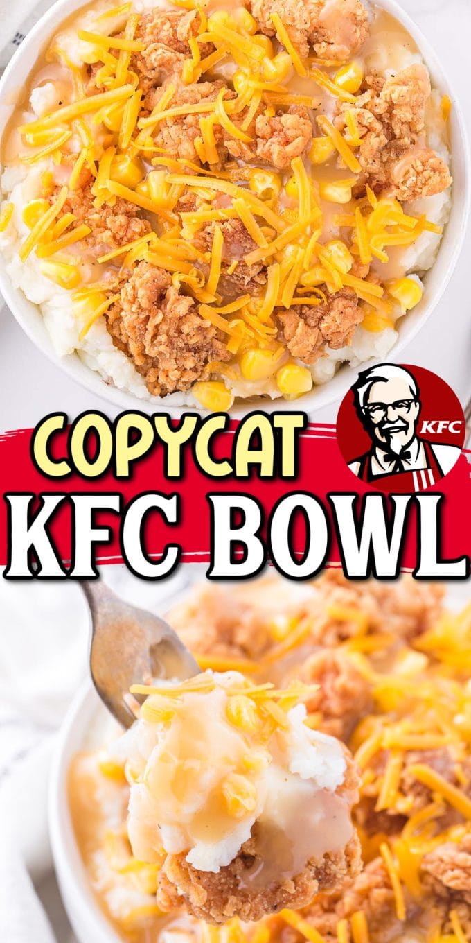 Copycat KFC Bowl pinterest