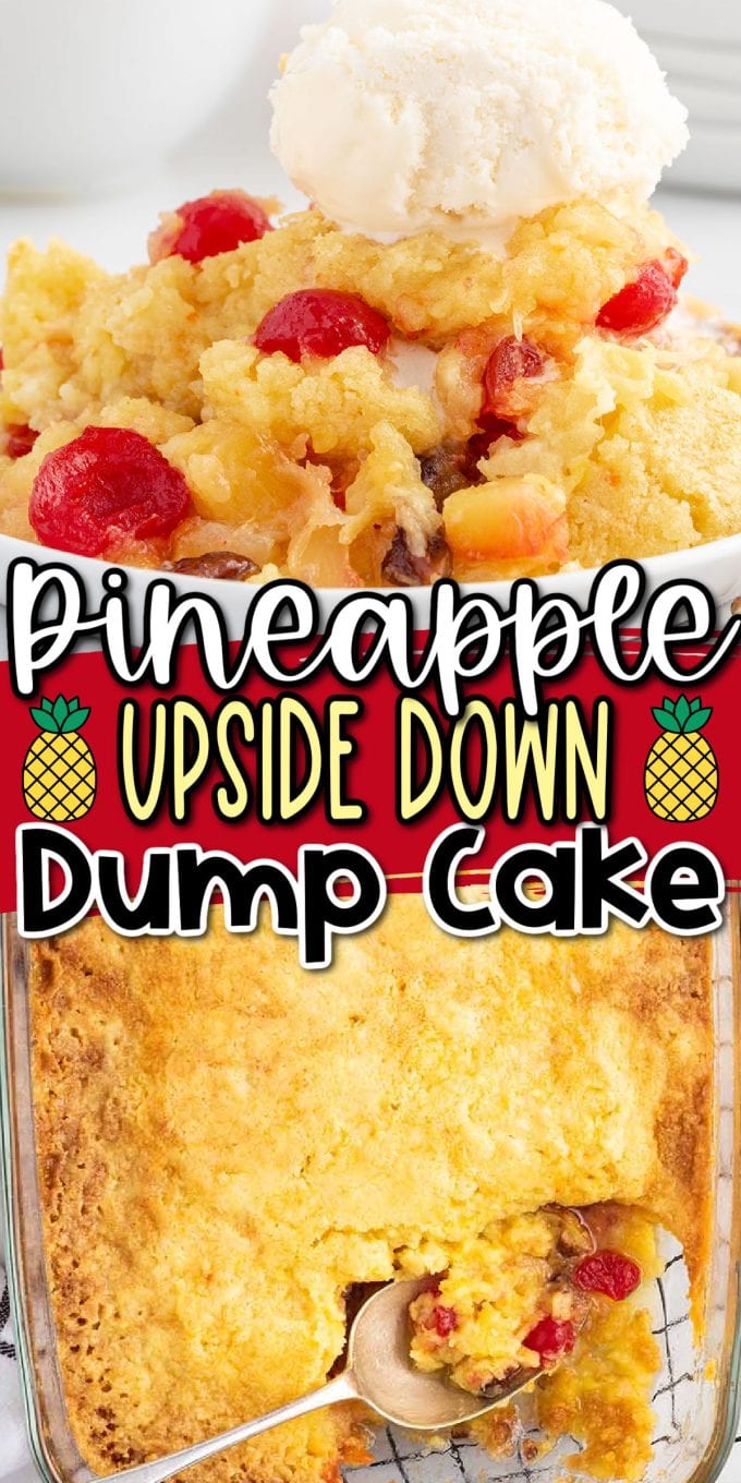 Pineapple Upside Down Dump Cake pinterest