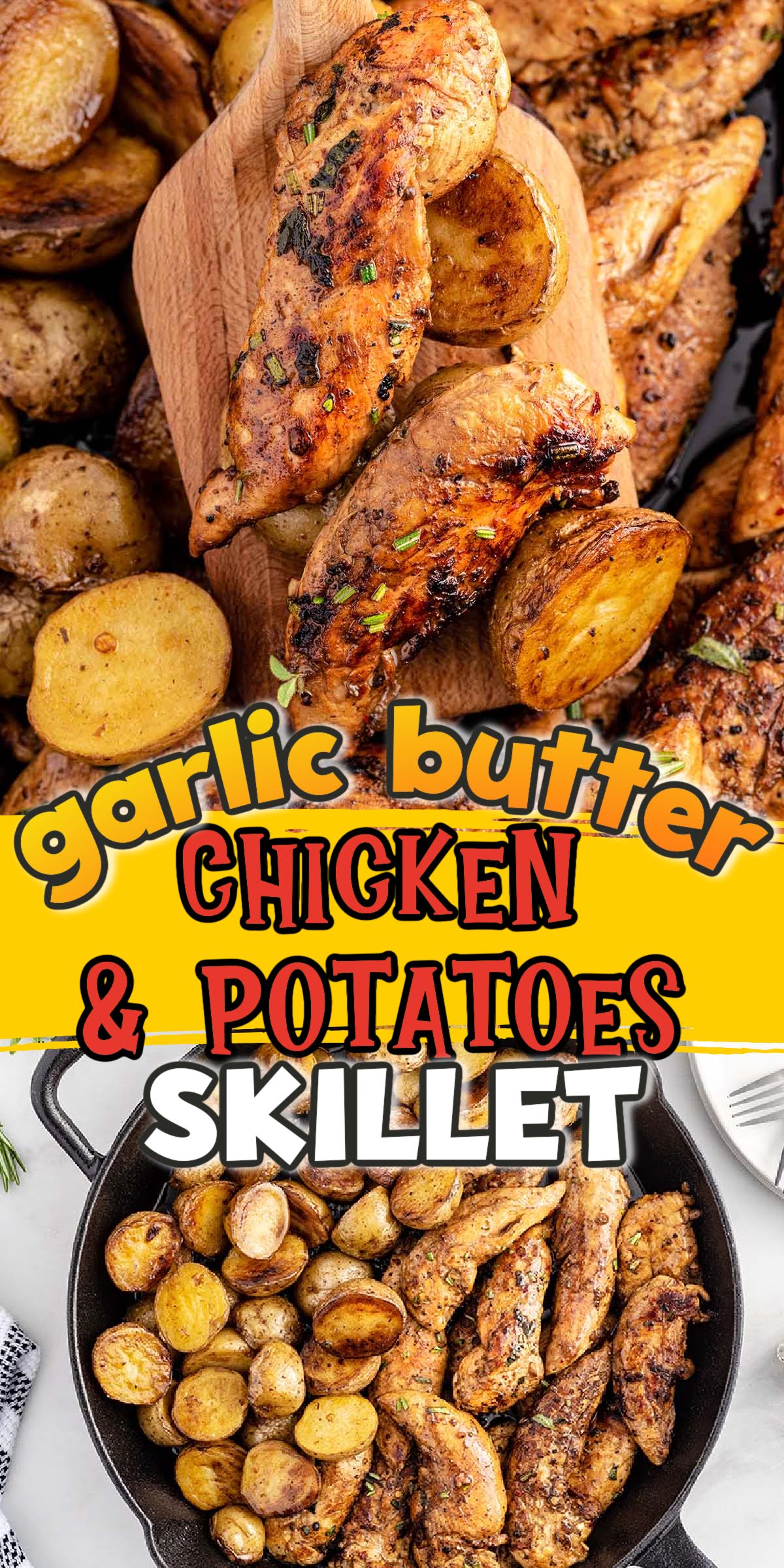 Garlic Butter Chicken and Potatoes Skillet pinterest